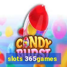 slots 365games